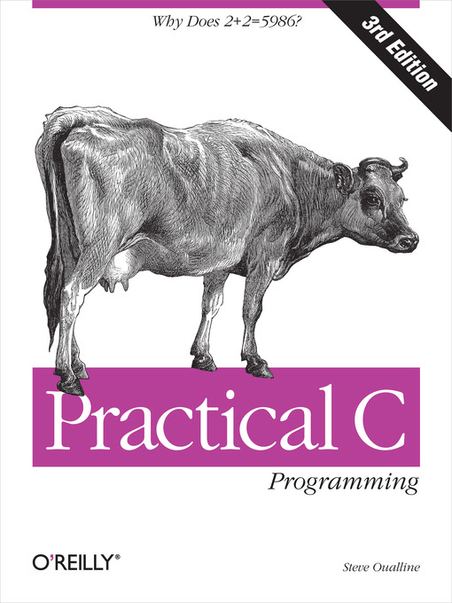 Title details for Practical C Programming by Steve Oualline - Wait list